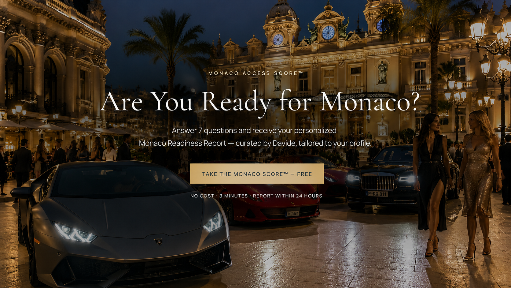 Monaco Access Score™ — Are you ready for Monaco?